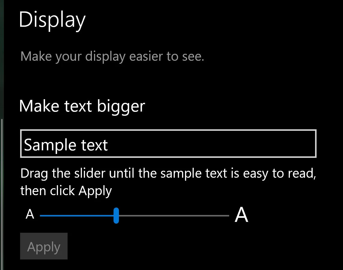 Make text bigger 设置